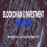 Blockchain & Investment Roadshow 2019 -Blockchain Transition & Investment 