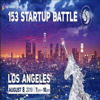 Startup.Network is pleased to announce, the next 153 Startup Battle taking place in Los Angeles on August 8