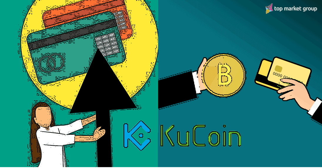 Credit Card Payments For Cryptocurrencies Enabled By Crypto Exchange Kucoin