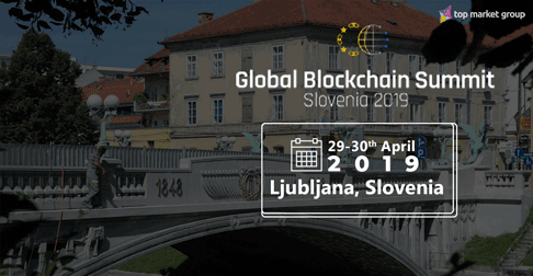 The Global Blockchain Summit Slovenia to take place 29-30 April 2019