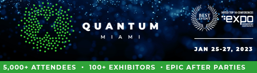 The Quantum Miami Conference Turns The Heat Up On Crypto Winter From January 25-27th, During Miami Blockchain Week